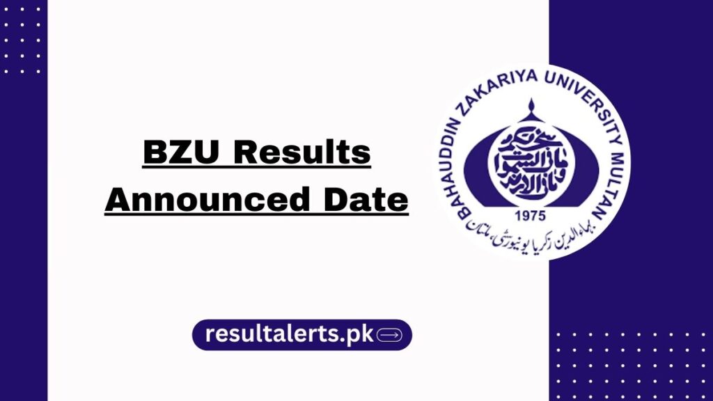 BZU Results Announced Date