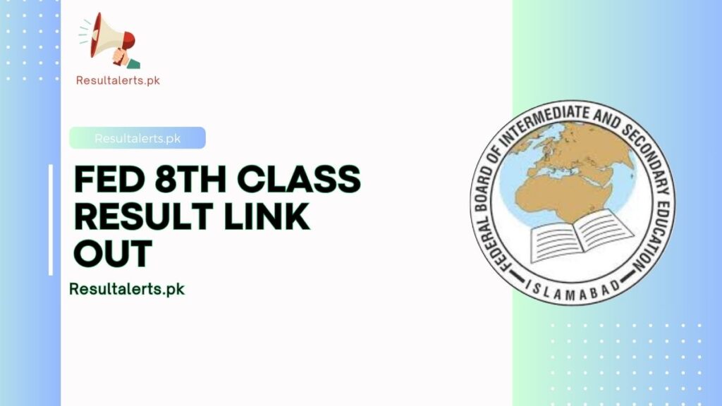 FED 8th class Result Link OUT