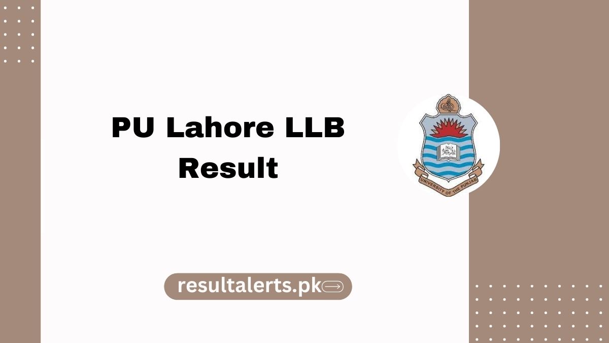 PU Lahore LLB Result 2024