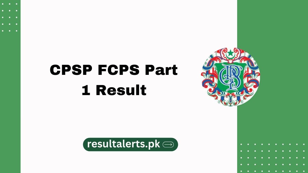 CPSP Part 1 Result 2024